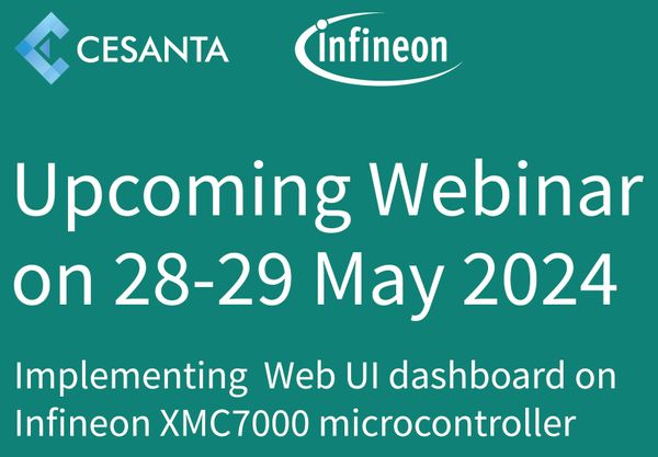 Joint webinar with Infineon Technologies: "Implementing Web UI Device Dashboard on Infineon's XMC7000 MCU"